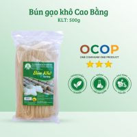 BÚN KHÔ (MÌ GẠO) SẠCH CAO BẰNG (500G)