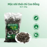 MỘC NHĨ THÁI CHỈ CAO BẰNG GIÒN NGON, CHẤT LƯỢNG (100G)