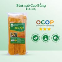 BÚN NGÔ CAO BẰNG GIÀU DINH DƯỠNG (500G)